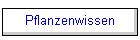 Pflanzenwissen